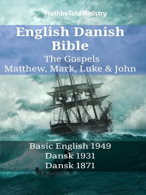 cover image of English Danish Bible--The Gospels--Matthew, Mark, Luke & John